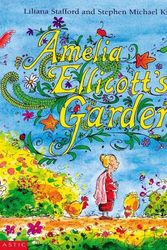 Cover Art for 9781865048024, Amelia Ellicott's Garden by Liliana Stafford