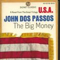 Cover Art for 9780451517913, The Big Money by Passos John Dos