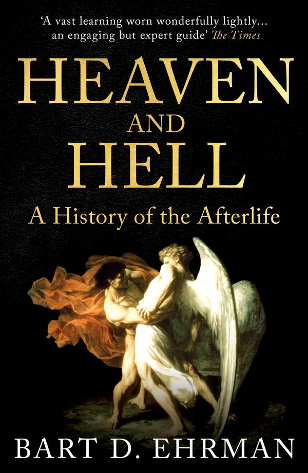 Cover Art for 9780861541201, Heaven and Hell by Bart D. Ehrman