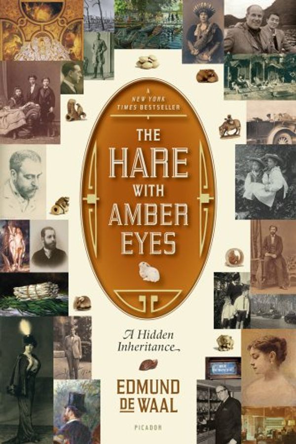 Cover Art for 9780701184179, The Hare With Amber Eyes: A Hidden Inheritance by De Waal, Edmund