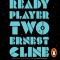 Cover Art for 9781786141842, Ready Player Two by Ernest Cline