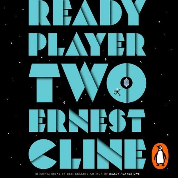 Cover Art for 9781786141842, Ready Player Two by Ernest Cline