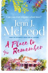 Cover Art for 9781786699923, A Place to Remember by Jenn J. McLeod