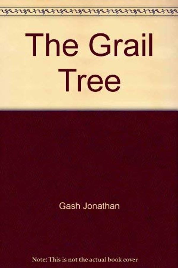 Cover Art for 9780140105308, The Grail Tree by Jonathan Gash