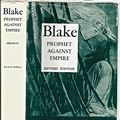 Cover Art for 9780691060101, Blake, Prophet Against Empire: A Poet's Interpretation of the History of His Own Times by David V. Erdman