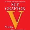 Cover Art for 9780307704252, V Is for Vengeance by Sue Grafton