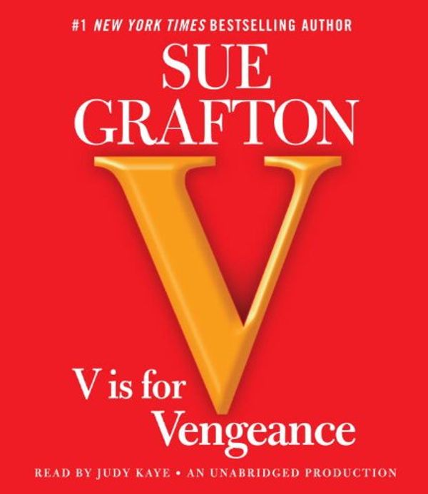 Cover Art for 9780307704252, V Is for Vengeance by Sue Grafton