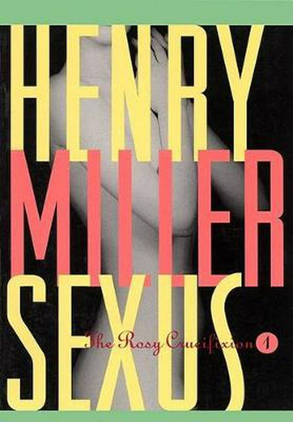 Cover Art for 9780802151803, Sexus by Henry Miller