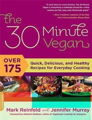 Cover Art for 9780738213279, The 30-minute Vegan by Jennifer Murray