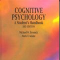 Cover Art for 9780863773754, Cognitive Psychology: A Student's Handbook by Mark T. Keane, Michael W. Eysenck, Michael W. Eysenck