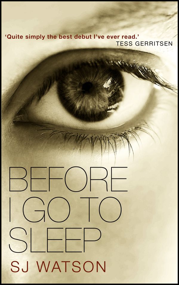 Cover Art for 9780857520814, Before I Go To Sleep by S J. Watson
