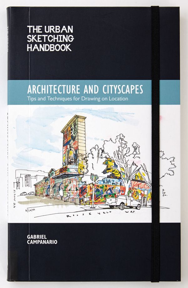 Cover Art for 9781592539611, The Urban Sketching Handbook: Architecture and Cityscapes by Gabriel Campanario