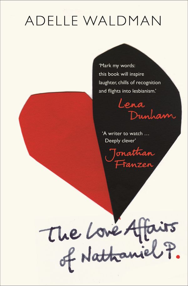 Cover Art for 9781448150236, The Love Affairs of Nathaniel P. by Adelle Waldman