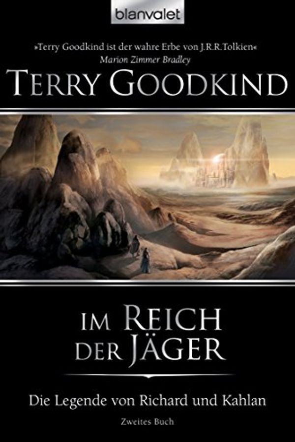 Cover Art for B00XRC6GZ6, Im Reich der Jäger by Terry Goodkind