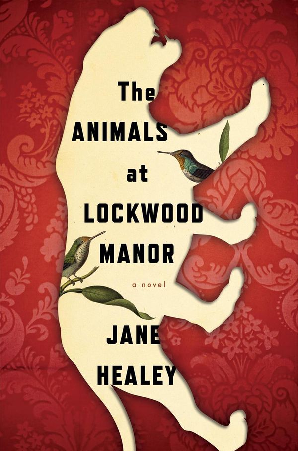 Cover Art for 9780358106401, The Animals at Lockwood Manor by Jane Healey