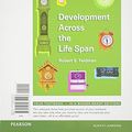 Cover Art for 9780205935147, Development Across the Life Span by Robert S. Feldman