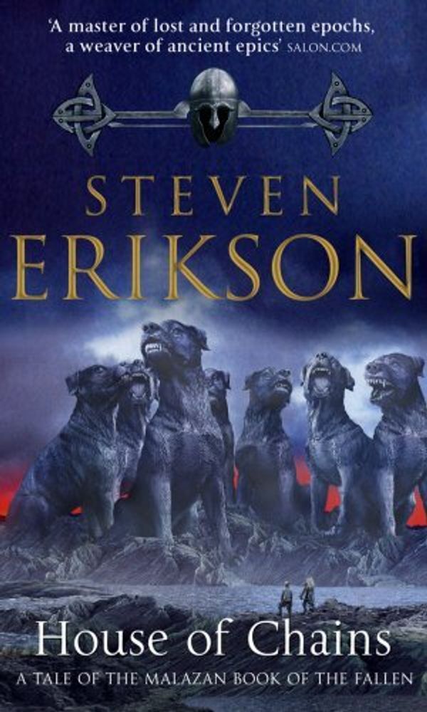 Cover Art for B011T7U1T2, House of Chains (Book 4 of The Malazan Book of the Fallen) by Steven Erikson (1-Sep-2003) Mass Market Paperback by Steven Erikson