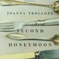 Cover Art for 9781596910393, Second Honeymoon by Joanna Trollope