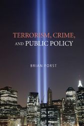 Cover Art for 9780521676427, Terrorism, Crime, and Public Policy by Brian Forst
