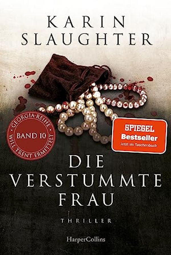 Cover Art for B085DN5HQ7, Die verstummte Frau (Georgia-Serie 8) (German Edition) by Karin Slaughter