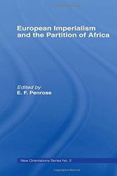 Cover Art for 9780714630588, European Imperialism and the Partition of Africa by Ernest Francis Penrose