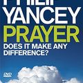 Cover Art for 9780340995372, Prayer: Does it Make Any Difference? by Philip Yancey
