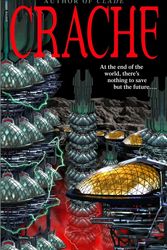 Cover Art for 9780553586596, Crache by Mark Budz