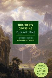 Cover Art for 9781590171981, Butcher's Crossing by John Williams