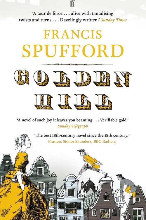 Cover Art for 9780571225200, Golden Hill by Francis Spufford