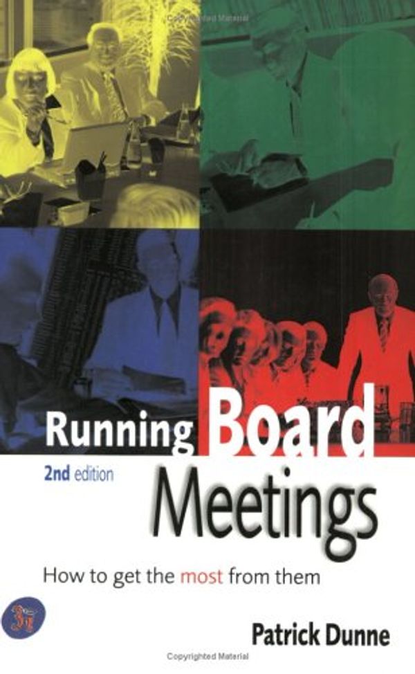 Cover Art for 9780749430146, Running Board Meetings by Patrick Dunne