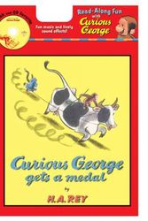 Cover Art for 9780618737635, Curious George Gets a Medal Book & CD by H. A. Rey