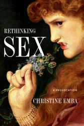 Cover Art for 9780593087565, Rethinking Sex: A Provocation by Christine Emba