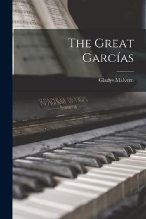Cover Art for 9781013439612, The Great Garcías by Gladys Malvern