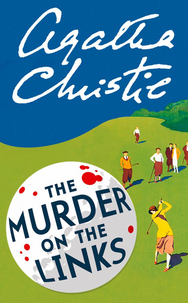Cover Art for 9780007422562, The Murder on the Links (Poirot) by Agatha Christie