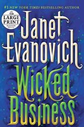 Cover Art for 9780739378243, Wicked Business by Janet Evanovich
