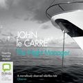 Cover Art for B0064P3YE4, The Night Manager by John Le Carré