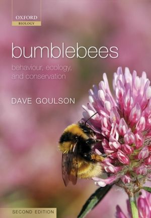 Cover Art for 9780199553075, Bumblebees by Dave Goulson