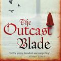 Cover Art for 9780748112869, The Outcast Blade: Book 2 of the Assassini by Jon Courtenay Grimwood