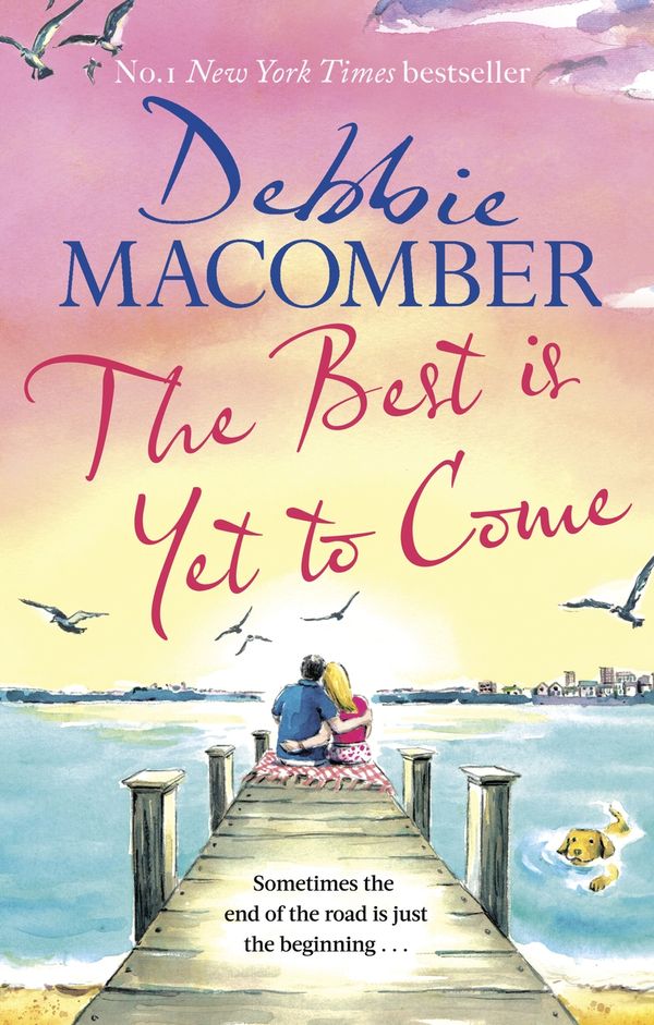 Cover Art for 9780751580914, The Best Is Yet to Come by Debbie Macomber