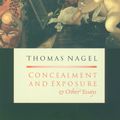 Cover Art for 9780190292645, Concealment and Exposure by Thomas Nagel