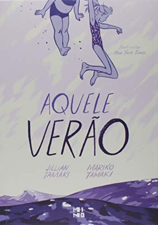 Cover Art for 9788569032489, Aquele Verao (Em Portugues do Brasil) by Jillian Tamaki e Mariko Tamaki