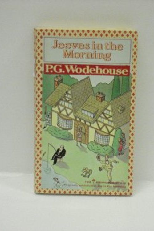 Cover Art for 9780060806583, Jeeves in the Morning (Perennial Library) by Wodehouse