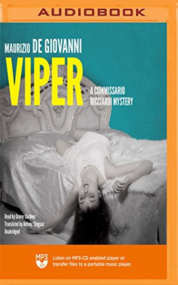 Cover Art for 9781721329946, Viper (The Commissario Ricciardi Series) by Giovanni, Maurizio de