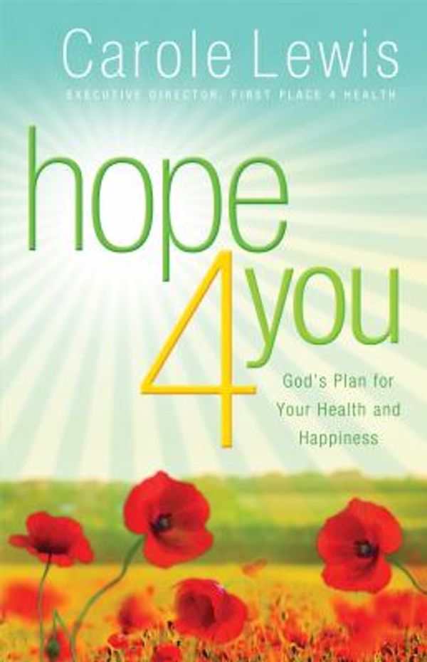 Cover Art for 9780830755295, Hope 4 You by Carole Lewis