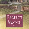 Cover Art for 9780743422802, Perfect Match by Jodi Picoult