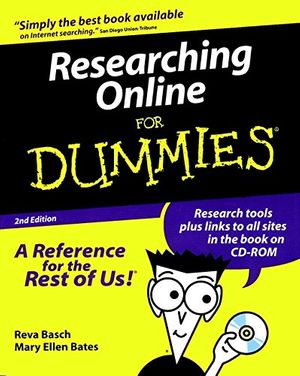 Cover Art for 9780764505461, Researching Online For Dummies by Reva Basch, Mary Ellen Bates