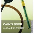 Cover Art for 9781846882654, Cain's Book by Alexander Trocchi