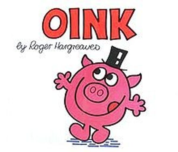 Cover Art for 9780749814045, Oink by Roger Hargreaves