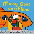 Cover Art for 9780763697914, Maisy Goes on a Plane: A Maisy First Experiences Book by Lucy Cousins