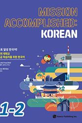 Cover Art for B0BWR47TTM, MISSION ACCOMPLISHED: KOREAN 1-2 by Fraschini, Nicola, Kim, Hyun mi
